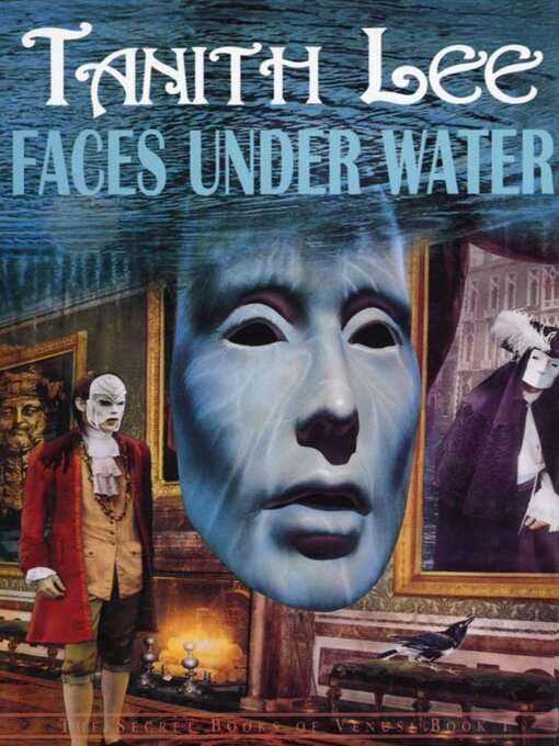 Title details for Faces Under Water by Tanith Lee - Available